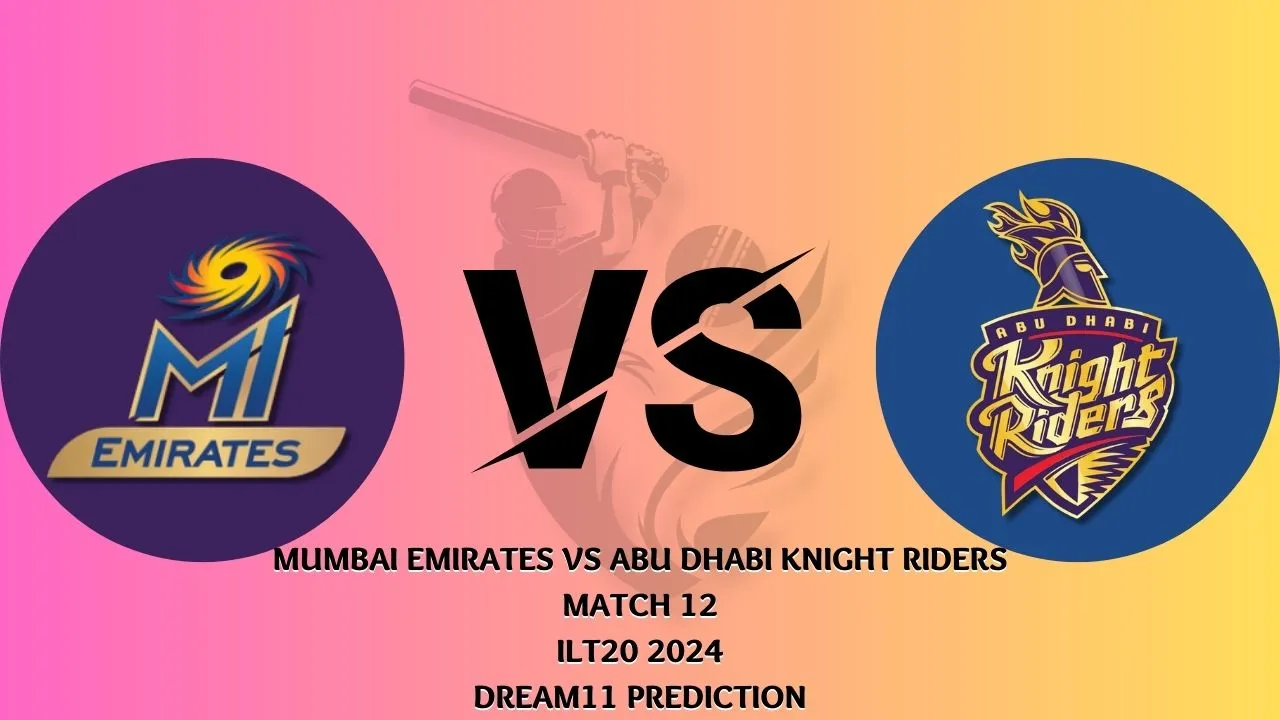 EMI vs ABD Dream11 Prediction, Fantasy Cricket Tips, Playing 11 and Pitch Report, ILT20 2024, Match 12