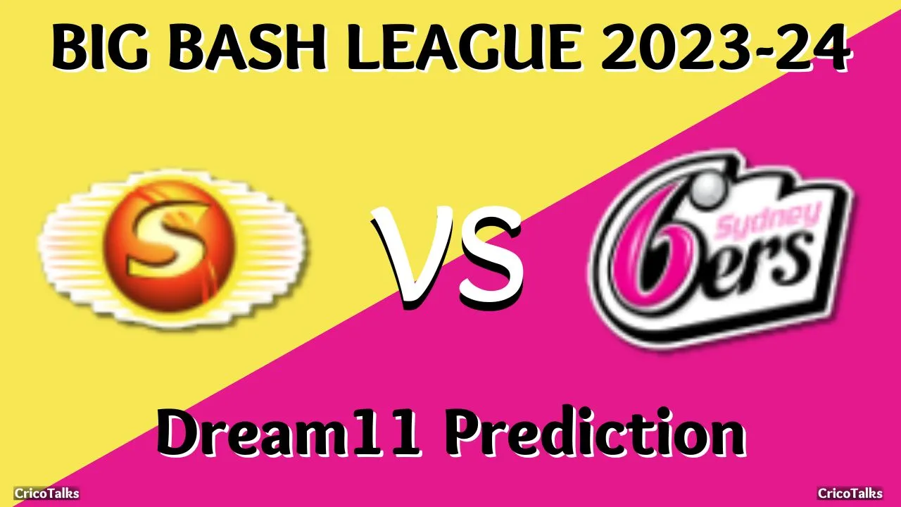 SCO vs SIX Dream11 Prediction, Fantasy Cricket Tips, Playing 11, Pitch Report, Perth Scorchers vs Sydney Sixers, Big Bash League, Match 39