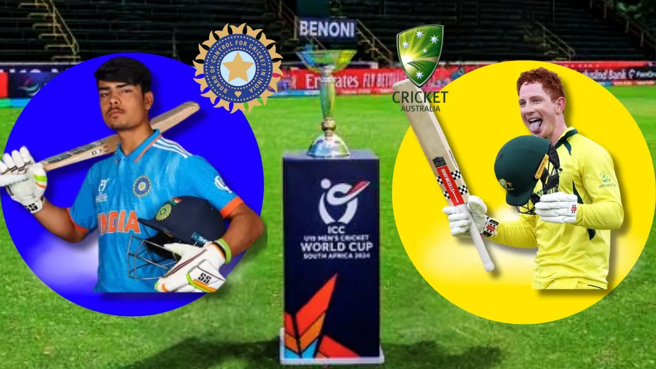 IND U19 vs AUS U19 Dream11 Prediction, Fantasy Cricket Tips, Playing 11, Pitch Report, U19 WC 2024, The Final