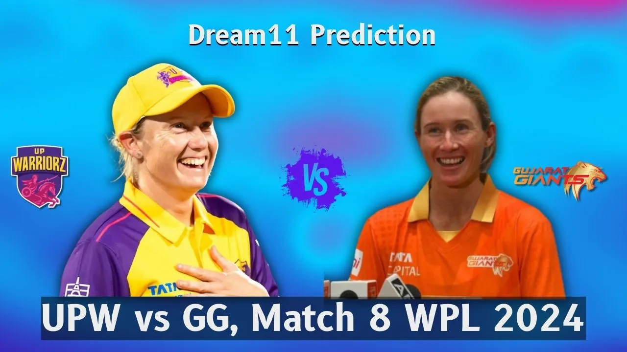 UPW vs GG Dream11 Prediction, Match 8, Playing 11, Fantasy Cricket Tips, Pitch Report, WPL 2024, UP-W vs GG-W Dream11 Prediction, UP vs GUJ dream11 prediction, UP W vs GG W
